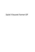 Saint Vincent Ferrer OP 148416749X Book Cover