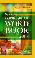 Saunders Pharmaceutical Word Book, 2000 0721696848 Book Cover