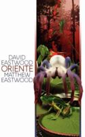 Oriente: The Rainforest Revolution 1844019284 Book Cover