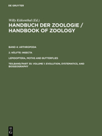 Handbuch Der Zoologie/Handbook of Zoology: Eine Naturgeschichte Der Stamme Des Tierreiches/a Natural History of the Phyla of the Animal Kingdom, Evolution, ... and Biology Lepidoptera, (German Edition 3110157047 Book Cover