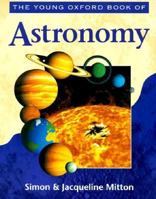 The Young Oxford Book of Astronomy (Young Oxford Books) 0195211693 Book Cover