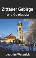 Zittauer Gebirge und Oberlausitz B08PXFV8RF Book Cover
