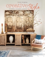 Creative Style: Liveable, loveable spaces 1800651635 Book Cover