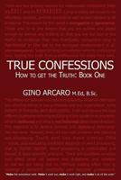 True Confessions 099168558X Book Cover