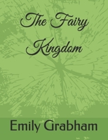 The Fairy Kingdom B08P46P44L Book Cover