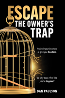 Escape the Owner's Trap B0GWB33F63 Book Cover