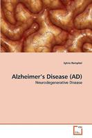 Alzheimer's Disease (AD): Neurodegenerative Disease 3639001133 Book Cover
