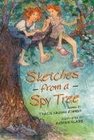 Sketches From a Spy Tree 0618234799 Book Cover