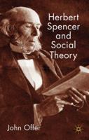 Herbert Spencer and Social Theory 0230203795 Book Cover