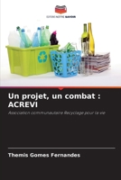Un projet, un combat: Acrevi (French Edition) 6207181190 Book Cover