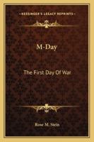 M-day, the first day of war, 1163164836 Book Cover