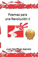 Poemas para una Revoluci�n II 1093816279 Book Cover