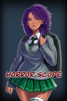 Horror Scope: Book 1 B0CRQRBSJY Book Cover
