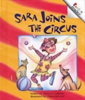 Sara Joins the Circus 0516222732 Book Cover