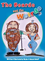The Beardo and the Weirdo 1735837342 Book Cover
