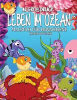 Leben Im Ozean Malbuch Fur Erwachsene 152398323X Book Cover