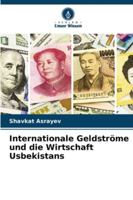 Internationale Geldströme und die Wirtschaft Usbekistans 6209312713 Book Cover