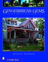 Gingerbread Gems: Victorian Architecture of Oak Bluffs 0764326821 Book Cover