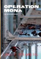 Operation Mona: en kriminalroman (Swedish Edition) 917969599X Book Cover