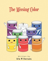 The Missing Color B0C5ZHJW2J Book Cover
