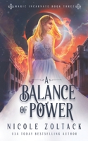 A Balance of Power 1706455461 Book Cover