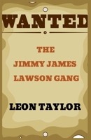 The Jimmy James Lawson Gang B0FLDJ3Q5W Book Cover