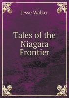 Tales of the Niagara Frontier 5519012407 Book Cover