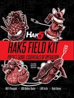 Hak5 Field Kit, Pocket Guide: Essentials of Operation 0998373214 Book Cover