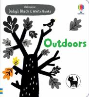 Baby's Black and White Books Outdoors: 1 1474998380 Book Cover