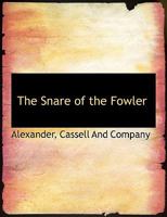 The Snare of the Fowler 1240880294 Book Cover