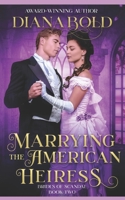 The American Heiress - Lords Of Scandal Book 2 (Lords of Scandal) B095BDQHCG Book Cover