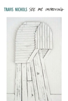 See Me Improving 1556593120 Book Cover