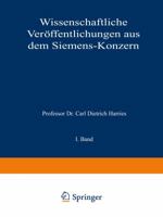 Wissenschaftliche Veroffentlichungen Aus Dem Siemens-Konzern: I. Band 3642987443 Book Cover