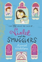 Violet and the Smugglers 1471118991 Book Cover