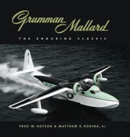 Grumman Mallard: The Enduring Classic 1896941443 Book Cover