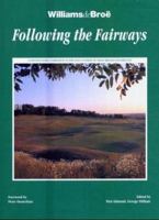 Following the Fairways : A Distinguished Companion to the Golf Courses of Great Britain and Ireland 190299003X Book Cover