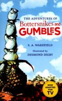 The Adventures of Bottersnikes and Gumbles 0008205795 Book Cover