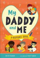 My Daddy & Me (First Records): A Keepsake Book 1913918416 Book Cover