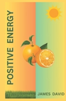 Positive energy: unveiling the metabolism-health connection B0DYVK8HCX Book Cover