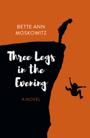 Three Legs in the Evening: A Novel 1803412062 Book Cover