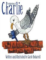 The Adventures of Charlie 1438925468 Book Cover