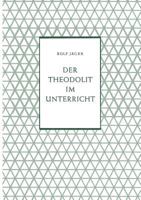 Der Theodolit Im Unterricht 3322981185 Book Cover