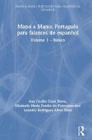 Mano a Mano: Portugu�s Para Falantes de Espanhol: Volume 1 - B�sico 1138096636 Book Cover