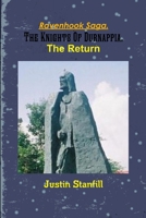 Ravenhook Saga. The Knights Of Durnappia. The Return 0557586992 Book Cover