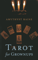Tarot for Grownups 1780995997 Book Cover
