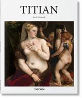 Titian: Circa 1490 - 1576 (Taschen Basic Art) 382284912X Book Cover