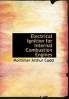 Electrical Ignition for Internal Combustion Engines 1016100825 Book Cover