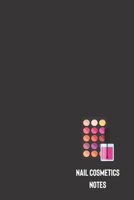 nail cosmetics notes: small lined Nail Art Notebook / Travel Journal to write in (6'' x 9'') 120 pages 1690978201 Book Cover