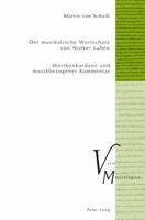 Der Musikalische Wortschatz Von Notker Labeo: Wortkonkordanz Und Musikbezogener Kommentar 3034311885 Book Cover