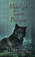 Moonlight Curse Pedigree 1087885957 Book Cover